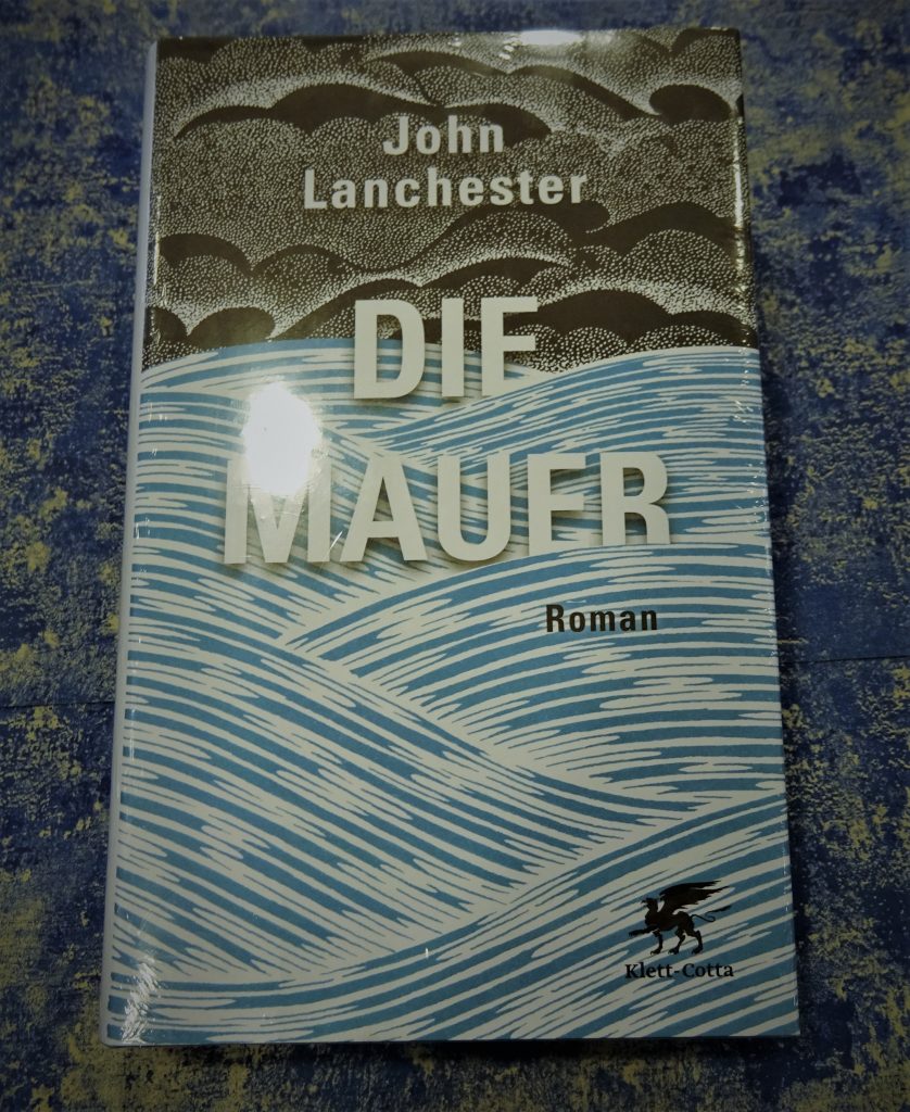 Die Mauer - John Lanchester