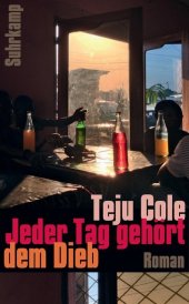 Maiherzchen #1 Teju Cole – Jeder Tag gehört dem Dieb