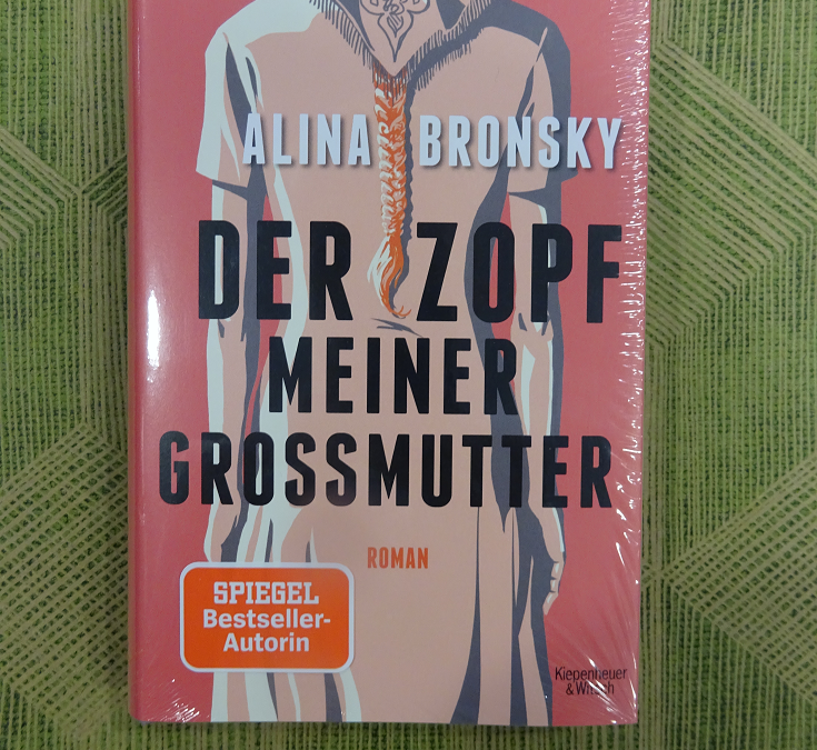 Alina Bronsky – Der Zopf meiner Großmutter