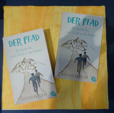 Empfehlung – Rüdiger Bertram: Der Pfad – Die Geschichte einer Flucht in die Freiheit