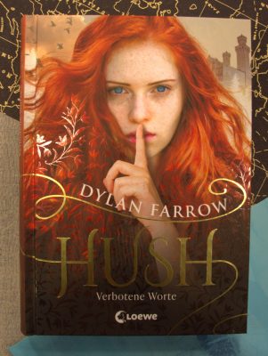 Empfehlung zum Schmöckern – Hush von Dylan Farrow