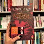 Literatur Nobelpreis Träger Abdulrazak Gurnah: Das verlorene Paradies