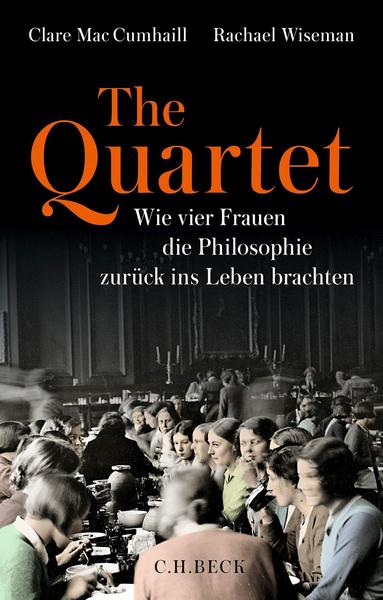 The Quartet - Wie vier Frauen die Philosophie zurück ins Leben brachten