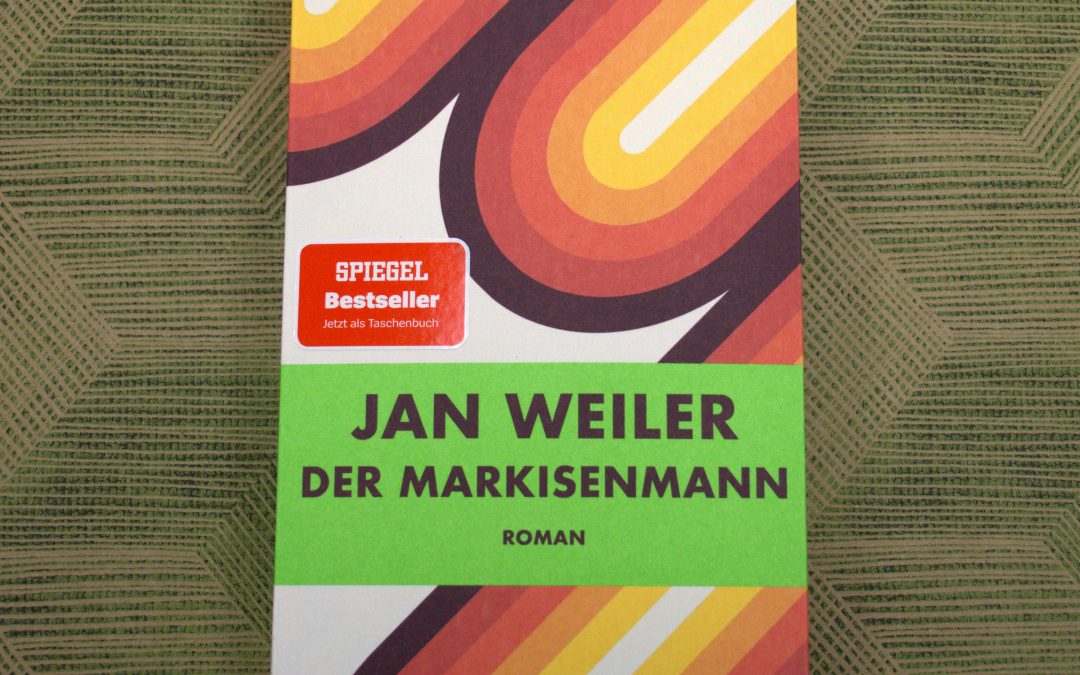 Der Markisenmann von Jan Weiler | Buchtipp