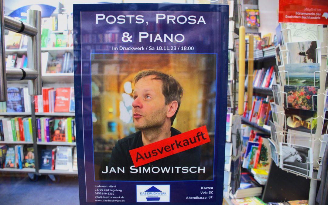 Posts, Prosa & Piano mit Jan Simowitsch AUSVERKAUFT!
