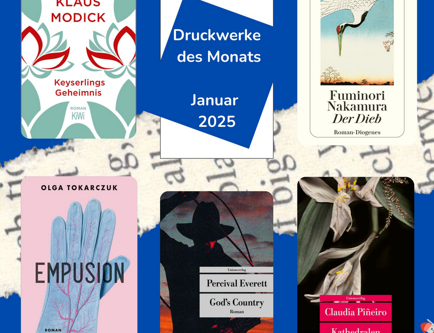 Druckwerke des Monats – Januar