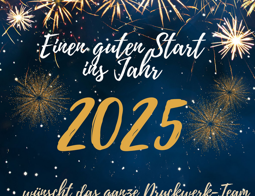 Einen guten Start ins Jahr 2025