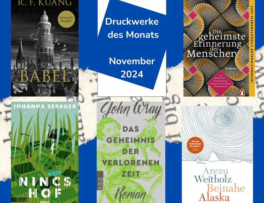 Druckwerke des Monats – November